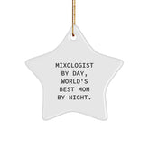 Mixologist Gifts by Day, World's Best Mom Star Ornament by Night | Fun Christmas Decoration for Friends, Family, or Coworkers - Image 1